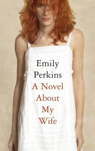 Novel About My Wife