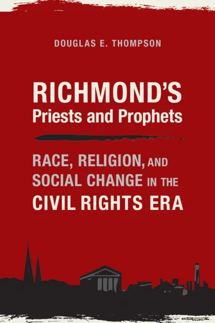Richmond's Priests and Prophets