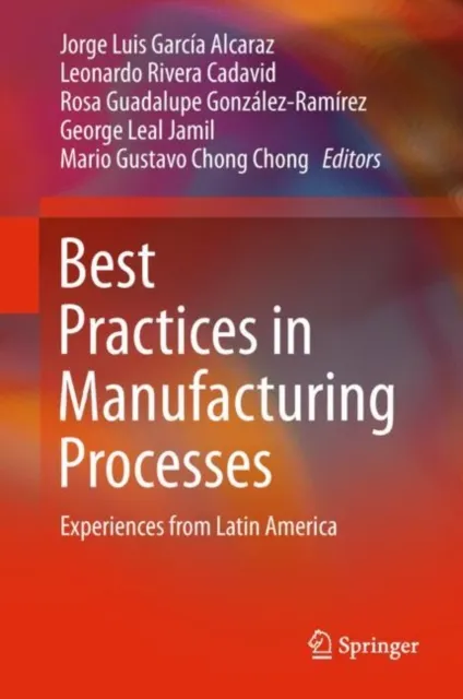 Best Practices in Manufacturing Processes