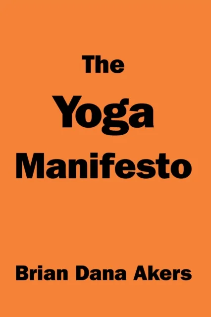 Yoga Manifesto