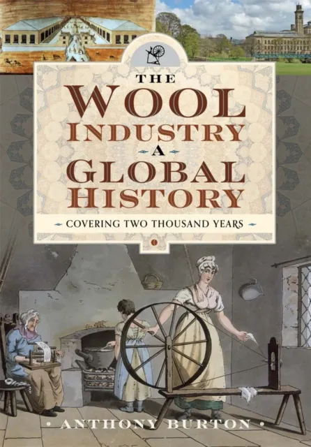 Wool Industry a Global History