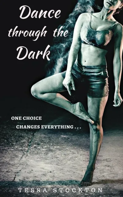 Dance through the Dark