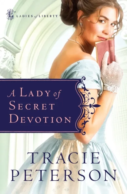 Lady of Secret Devotion ( Book #3)