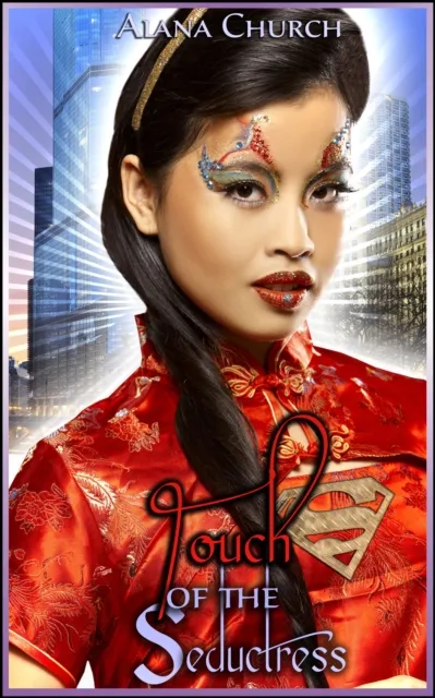 Touch of the Seductress (Book 1 of "Tales of the Change")