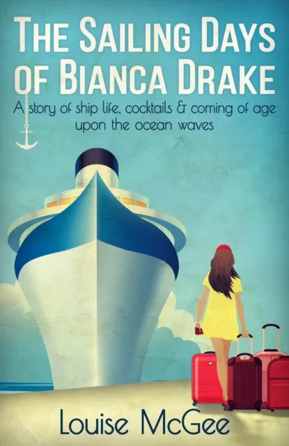 Sailing Days Of Bianca Drake