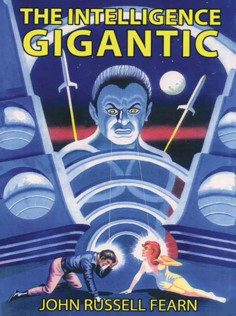 Intelligence Gigantic: Expanded Edition