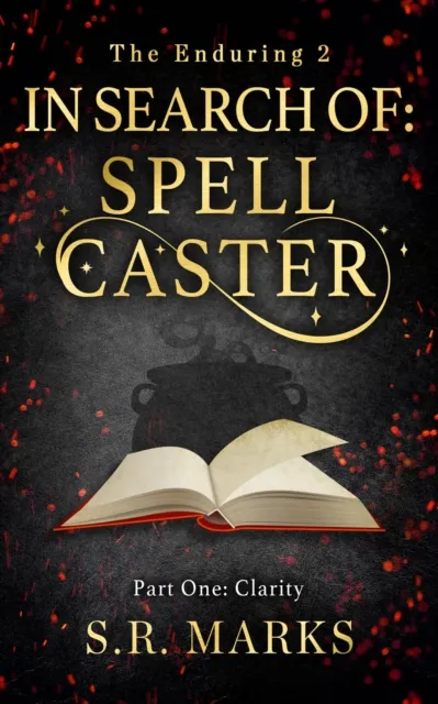 In Search of Spell Caster - Part One: Clarity