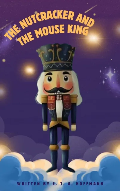 Nutcracker and the Mouse King
