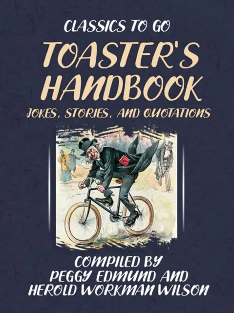 TOASTER'S HANDBOOK, JOKES, STORIES, AND QUOTATIONS