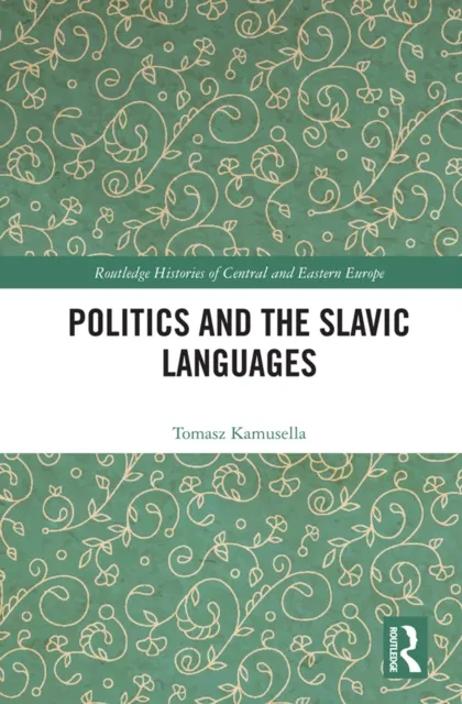 Politics and the Slavic Languages