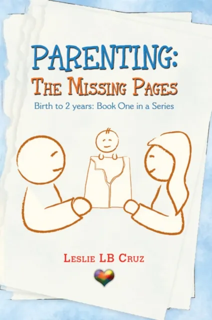 Parenting: the Missing Pages