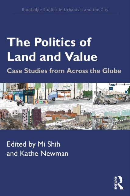 Politics of Land and Value