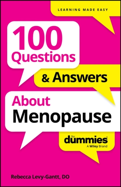 100 Questions & Answers About Menopause For Dummies