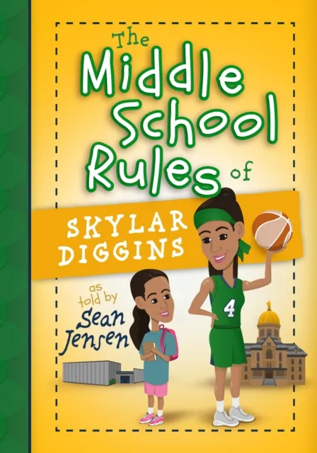 Middle School Rules of Skylar Diggins