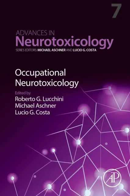 Occupational Neurotoxicology