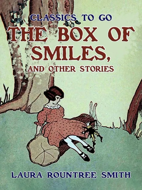 Box of Smiles, and Other Stories