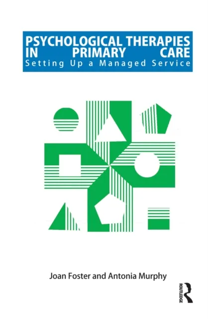 Psychological Therapies in Primary Care