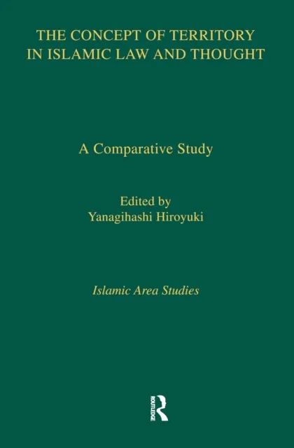 Concept of Territory in Islamic Law and Thought
