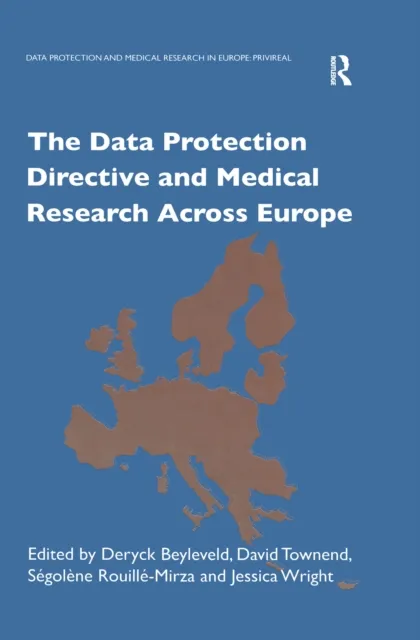 Data Protection Directive and Medical Research Across Europe