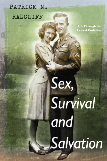 Sex, Survival and Salvation