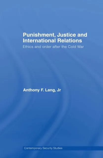 Punishment, Justice and International Relations