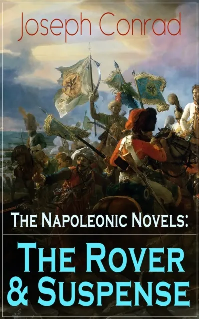 Napoleonic Novels: The Rover & Suspense