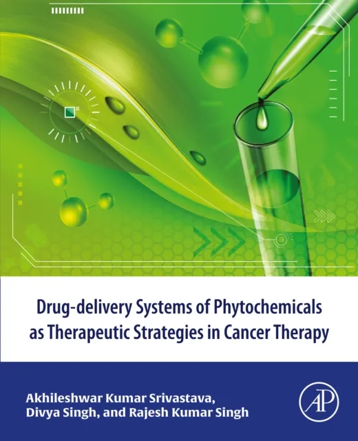 Drug-delivery systems of phytochemicals as therapeutic strategies in cancer therapy