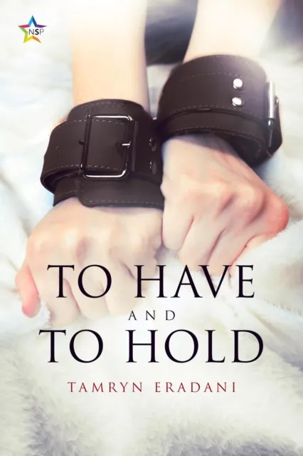 To Have and To Hold