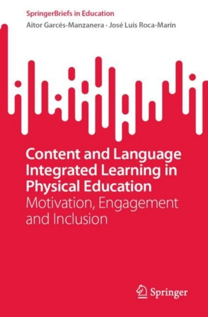 Content and Language Integrated Learning in Physical Education
