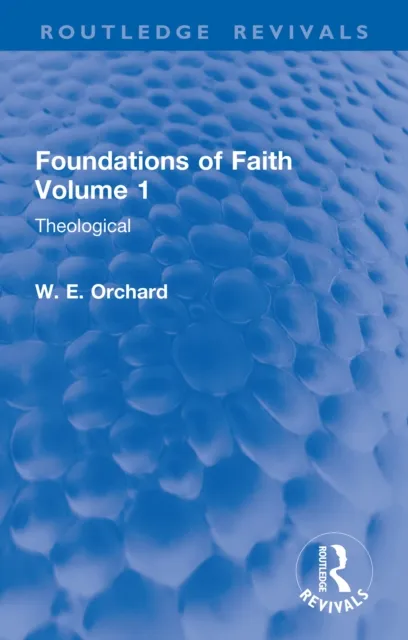 Foundations of Faith Volume 1