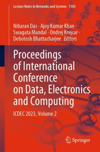 Proceedings of International Conference on Data, Electronics and Computing