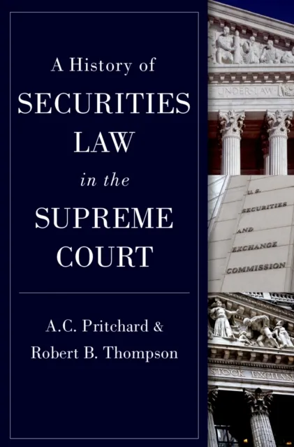 History of Securities Law in the Supreme Court