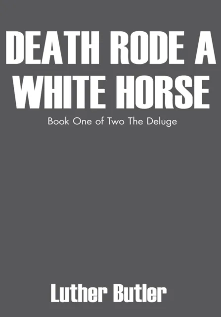 Death Rode a White Horse
