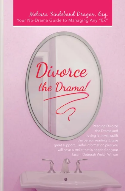 Divorce the Drama!