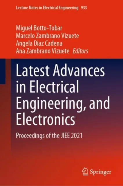 Latest Advances in Electrical Engineering, and Electronics