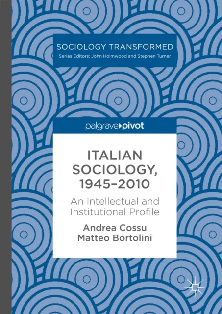 Italian Sociology,1945-2010