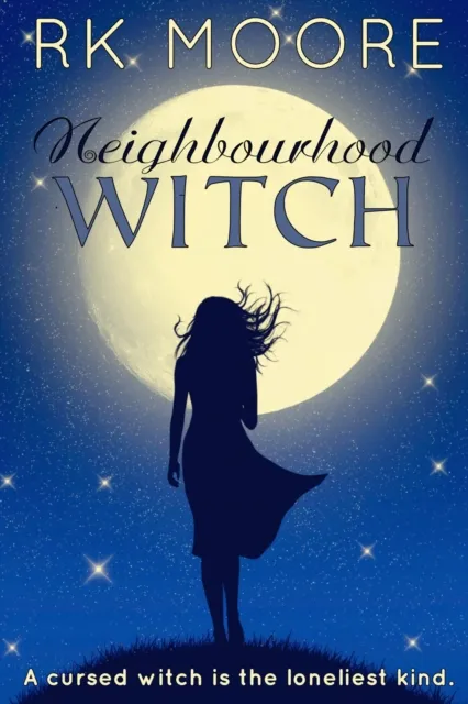 Neighbourhood Witch (A Paranormal Romance)