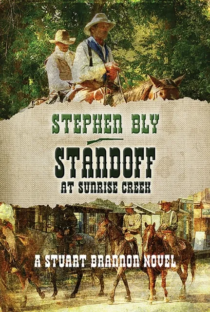 Standoff At Sunrise Creek