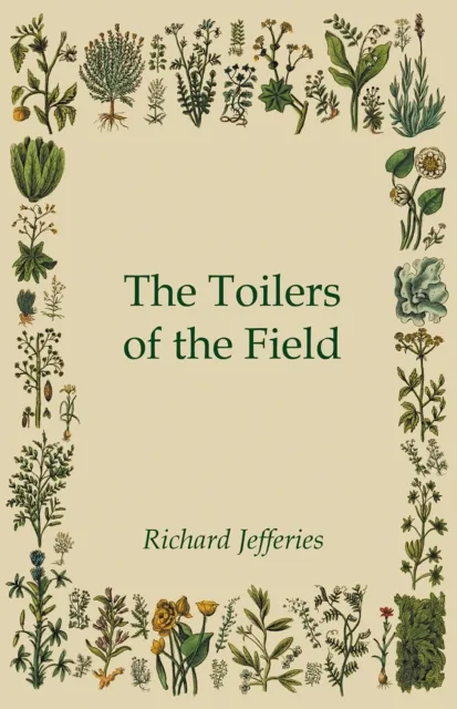 Toilers of the Field