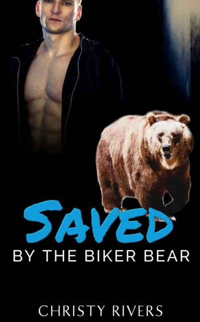 Saved by the Biker Bear