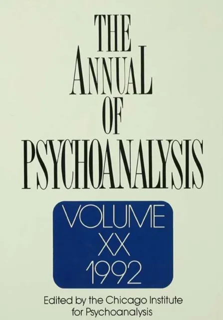 Annual of Psychoanalysis, V. 20