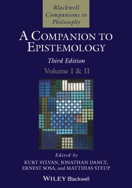 Companion to Epistemology, 2 Volume Set
