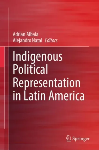 Indigenous Political Representation in Latin America