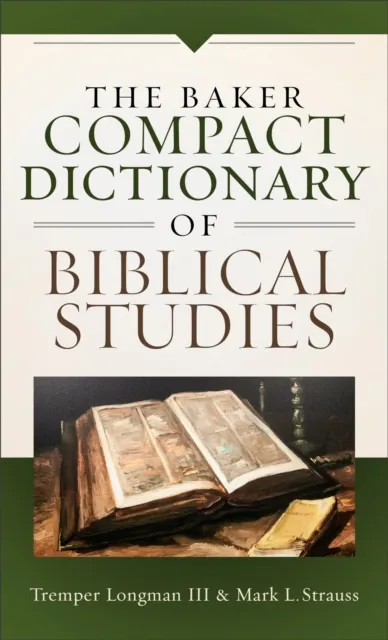 Baker Compact Dictionary of Biblical Studies
