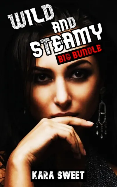 Wild and Steamy Big Bundle
