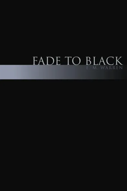 Fade to Black