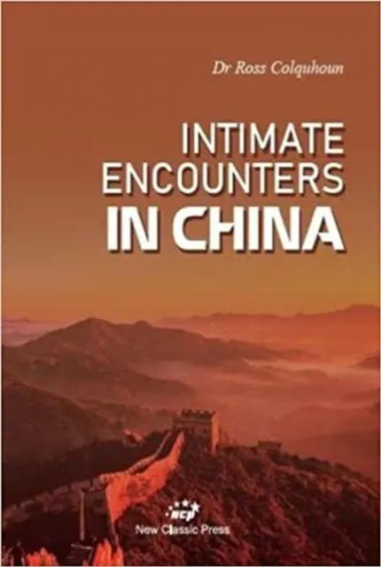 Intimate Encounters in China