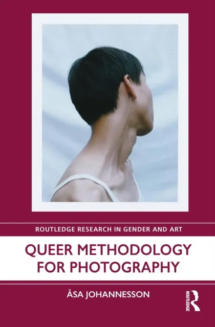 Queer Methodology for Photography