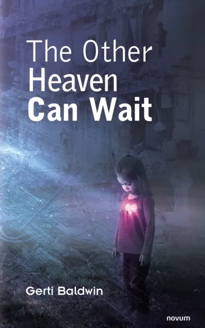 Other Heaven Can Wait