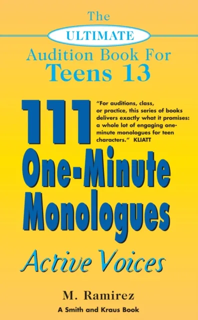 Ultimate Audition Book for Teens Volume 13